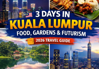 3 Days in tour Kuala Lumpur: Food, Gardens & Futurism (2026 Travel Guide)