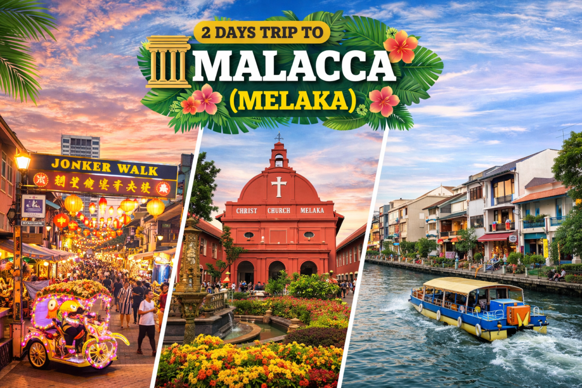2 Days tour trip package from Kuala Lumpur to Malacca (Melaka) 2026