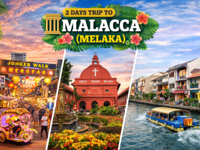 2 Days tour trip package from Kuala Lumpur to Malacca (Melaka) 2026