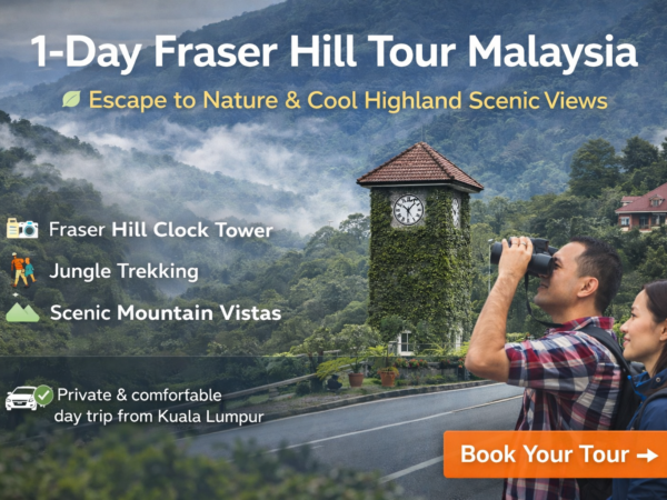 1-Day Fraser Hill Tour Malaysia