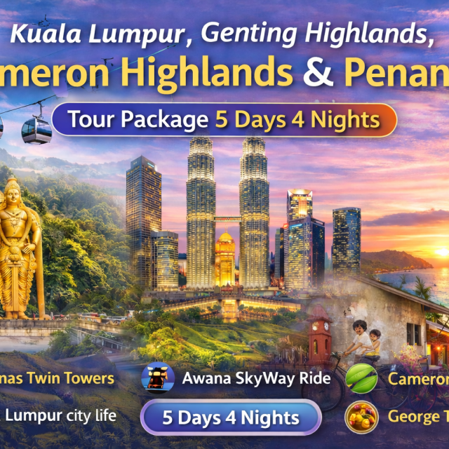 5D 4N Malaysia Tour: Kuala Lumpur, Genting Highlands, Cameron Highlands & Penang