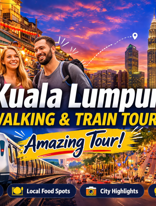 Kuala Lumpur Walking & Train Tour Experience package Malaysia