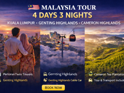 Tour 4 Days 3 Nights | Kuala Lumpur, Genting Highlands & Cameron Highlands Malaysia
