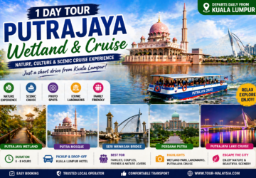 Kuala Lumpur 1 Day tour to Putrajaya Wetland + Putrajaya Cruise