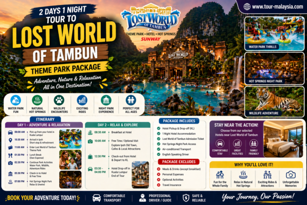 Private tour car from Kuala Lumpur to Ipoh – Lost World of Tambun experience