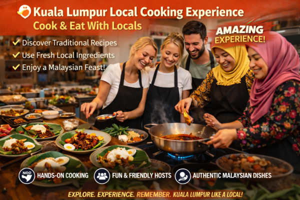 🍳 Kuala Lumpur tour with Local Malaysian Cooking food Experience – Cook & Eat With Locals