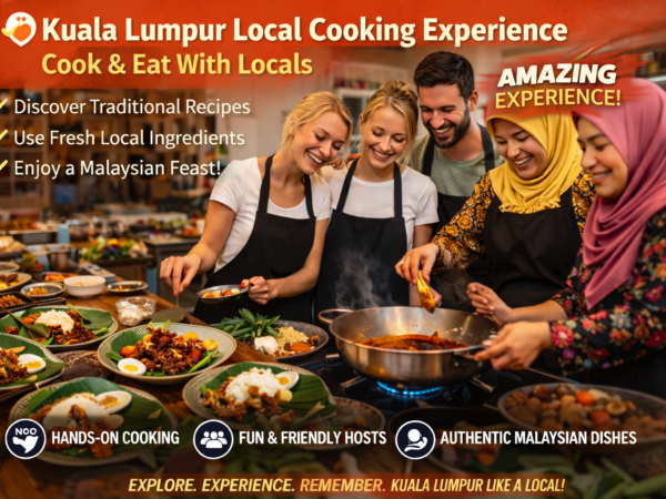 🍳 Kuala Lumpur tour with Local Malaysian Cooking food Experience – Cook & Eat With Locals