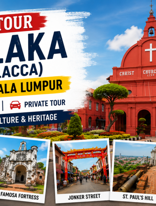 1 Day Melaka (Malacca) Tour from Kuala Lumpur – Itinerary